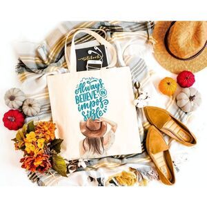 Always Believe in Impossible Tote Bag Reusable Shopping Bag
